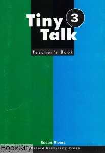 Tiny Talk 3 Teacher's Book