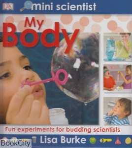 Mini Scientist My Body