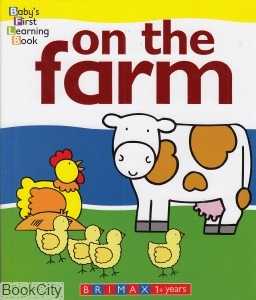 On the Farm Baby's First Learning Book