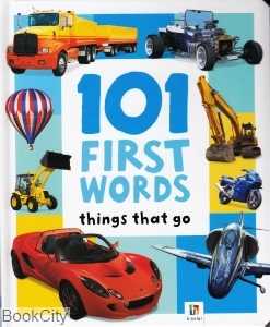 First Words Things that Go 101