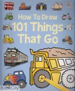 How to Draw 101 Things That Go