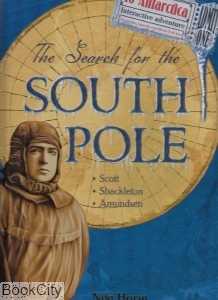 ‏The Search for the South Pole