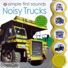 simple first sounds noisy trucks