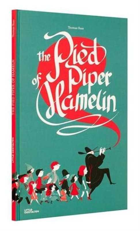 The Pied Piper of Hamelin