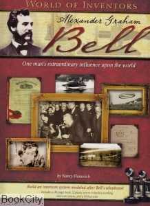 World of inventors alexander graham Bell