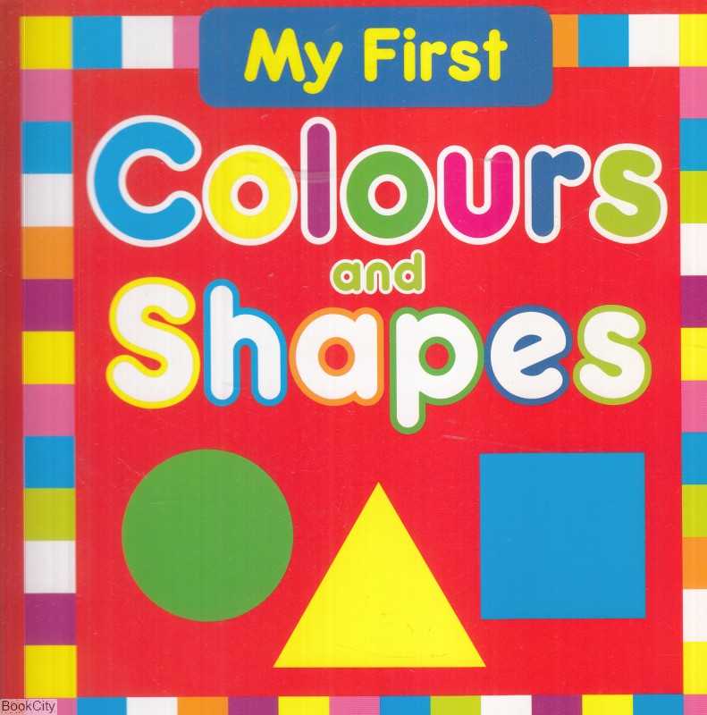 My First Colours and Shapes