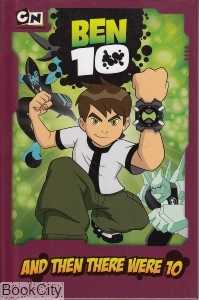 And Then There Were 10 Ben 10