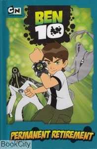Permanent Retirement Ben 10