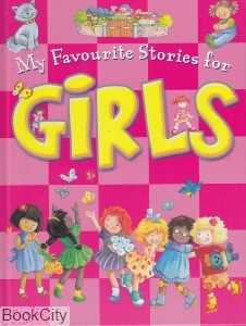 My Favourite Stories for Girls
