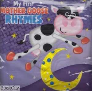 My First Mother Goose Rhymes