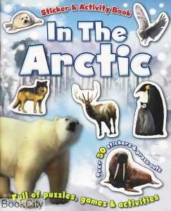 In the Arctic Sitcker and Activity Book
