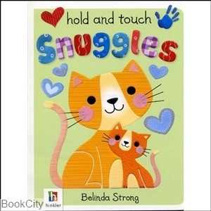 Snuggles Hold and Touch
