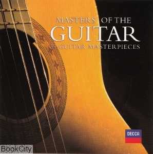 Master of the Guitar (استادان گیتار) (34 قطعه شاهکار استادانه برای گیتار کلاسیک)