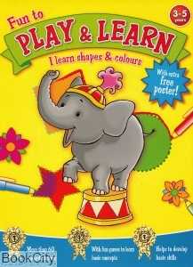 Fun to Play and Learn I learn Shapes and Colours