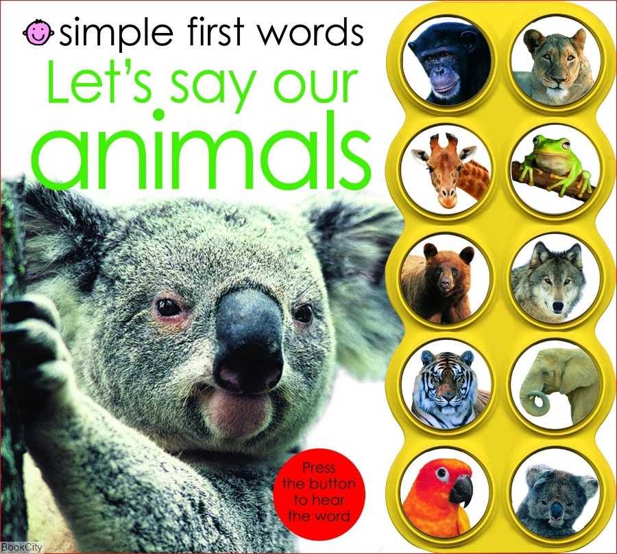 Simple First Words Lets Say Our Animals