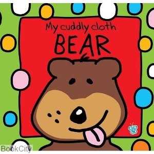My Cuddly Cloth Bear