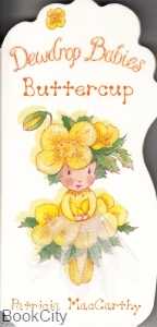 Buttercup Dewdrop Babies
