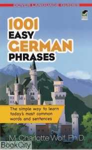 1001 Easy German Phrases