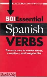 501 Essential Spanish Verbs