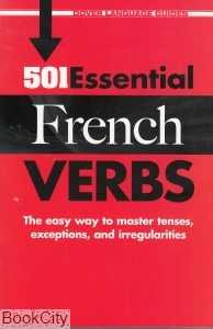 501 Essential French Verbs