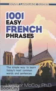 1001 Easy French Phrases