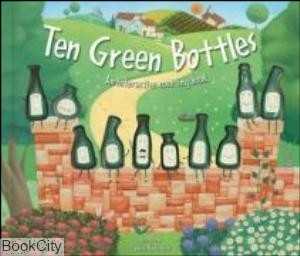 Ten Green Bottles
