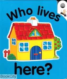 Who Lives Here