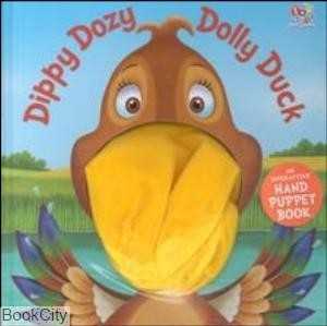 Dippy Dozy Dolly Duck