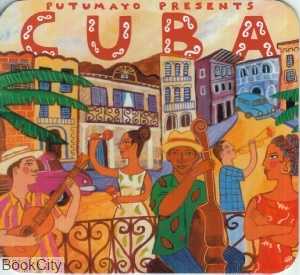 Cuba Putumayo Presents