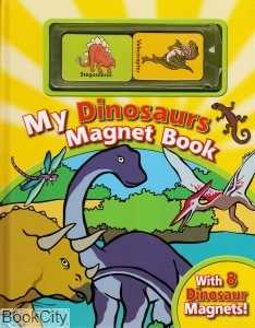 My Dinosaurs Magnet Book