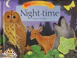 Night Time  Sounds of the Wild