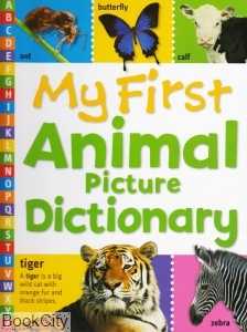 My First Animal Picture Dictionary