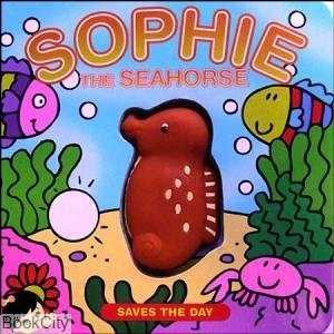Sophie the Seahorse Saves the Day