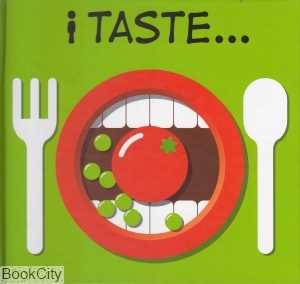 I Taste