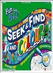 Seek And Find and Colour Fun for All