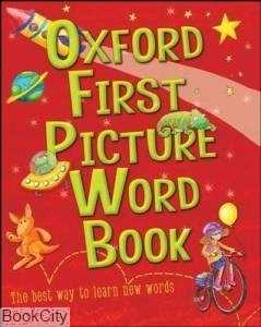 Oxford First Picture Word Book