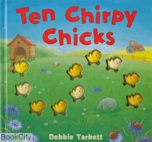 Ten Chirpy Chicks