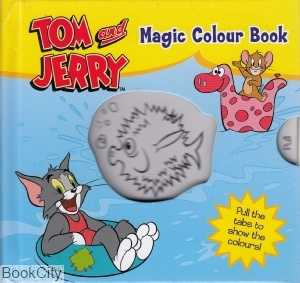 Tom & Jerry Magic Colour Book