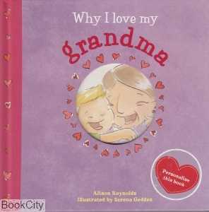 Why I Love My Grandma