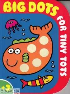 Big Dots for Tiny Tots