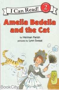 Amelia Bedelia and the Cat