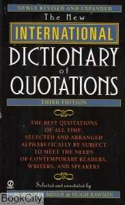 The New International Dictionary of Quatationa