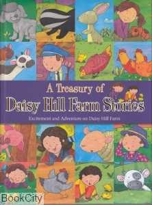 A Treasury of Daisy Hill Farm Stories