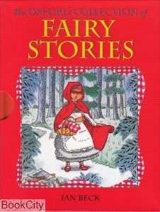 The Oxford Collection of Fairy Stories