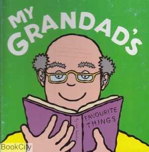 My Grandad's Favourite Things