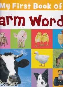 My First Book of Farm Words