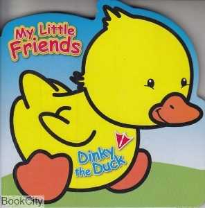 My Little Friends Dinky the Duck