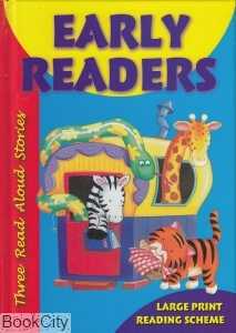 Early Readers Three Read Aloud Stories