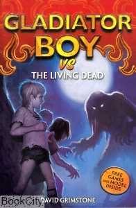 Gladiator Boy vs the Living Dead