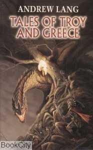 Tales of Troy and Greece